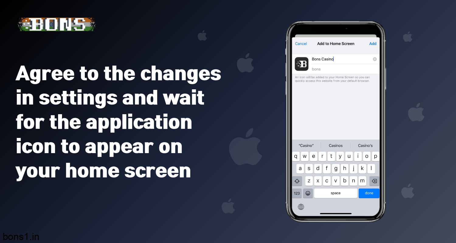 To download the bons casino app for ios, users from India need to accept the changes in the settings and wait for the program icon to appear on the main screen