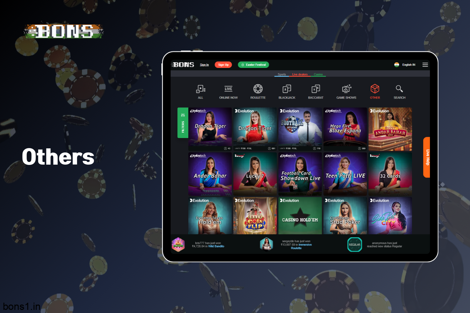 Bons Casino's Live Casino section provides a wide range of others games for players from India