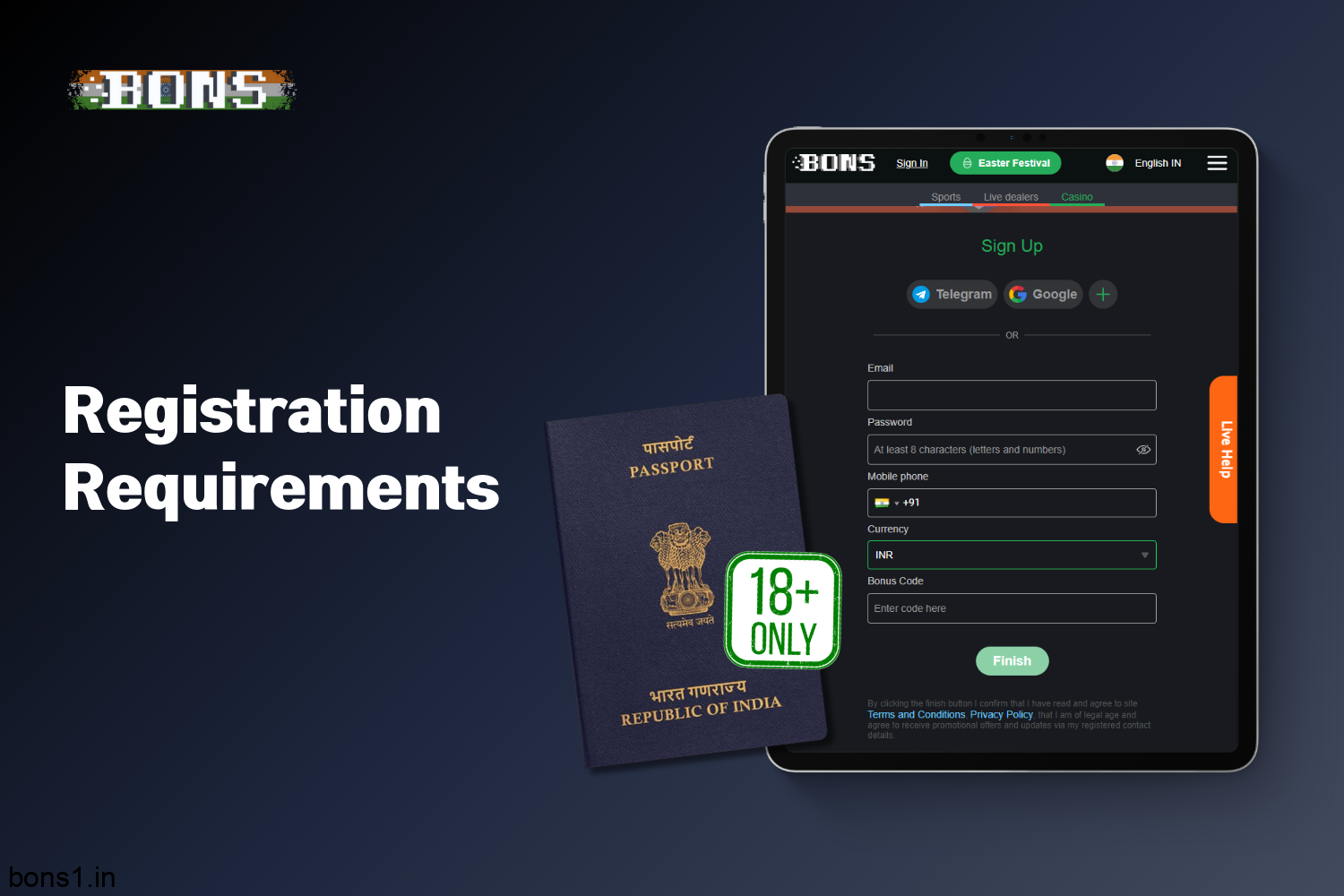 To register at Bons Casino, users from India must be over 18 years old and follow the site's rules