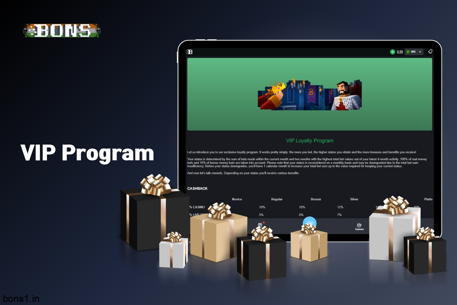 Bons Casino offers a VIP program for users from India