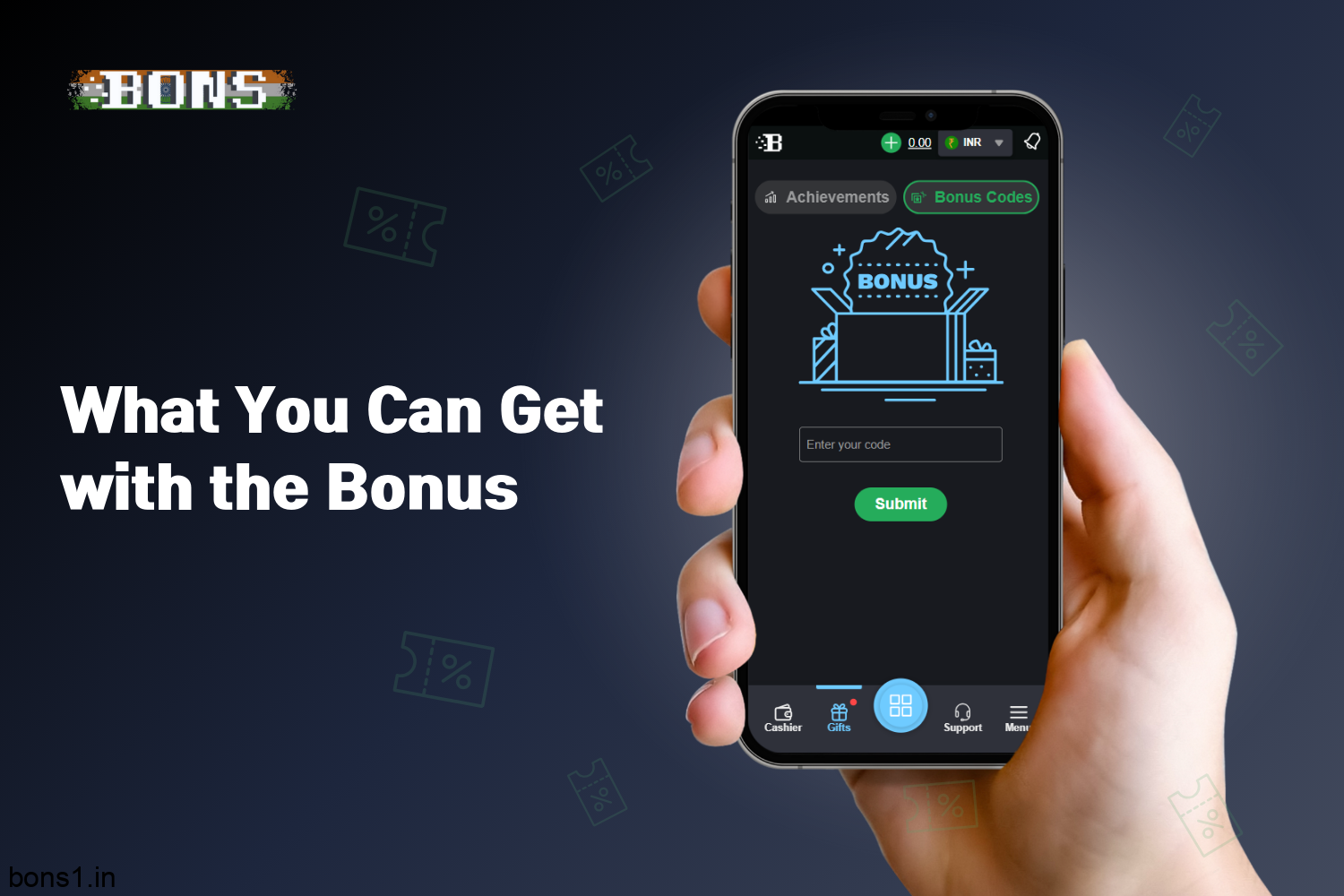 At Bons Casino, after entering the promo code, you can get additional bonus money, free bets and free spins for users from India