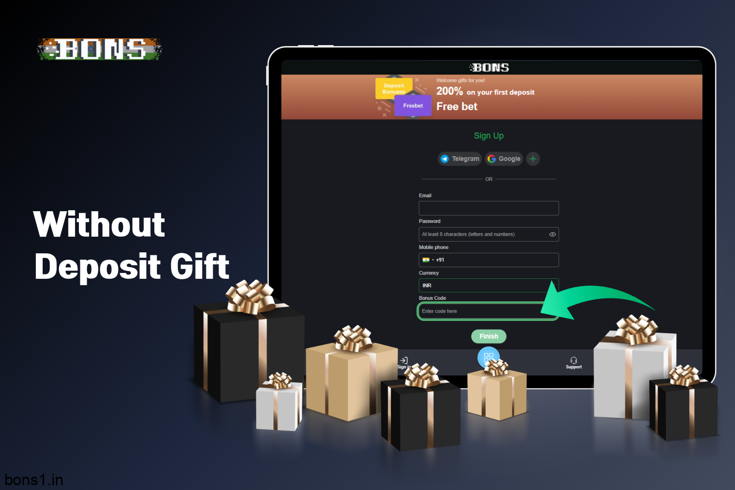 Bons Casino has several no deposit gifts for users from India